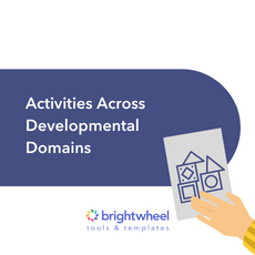 Template | Activities Across Developmental Domains